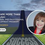 You Are More Than Enough: Personal And Professional Development Program